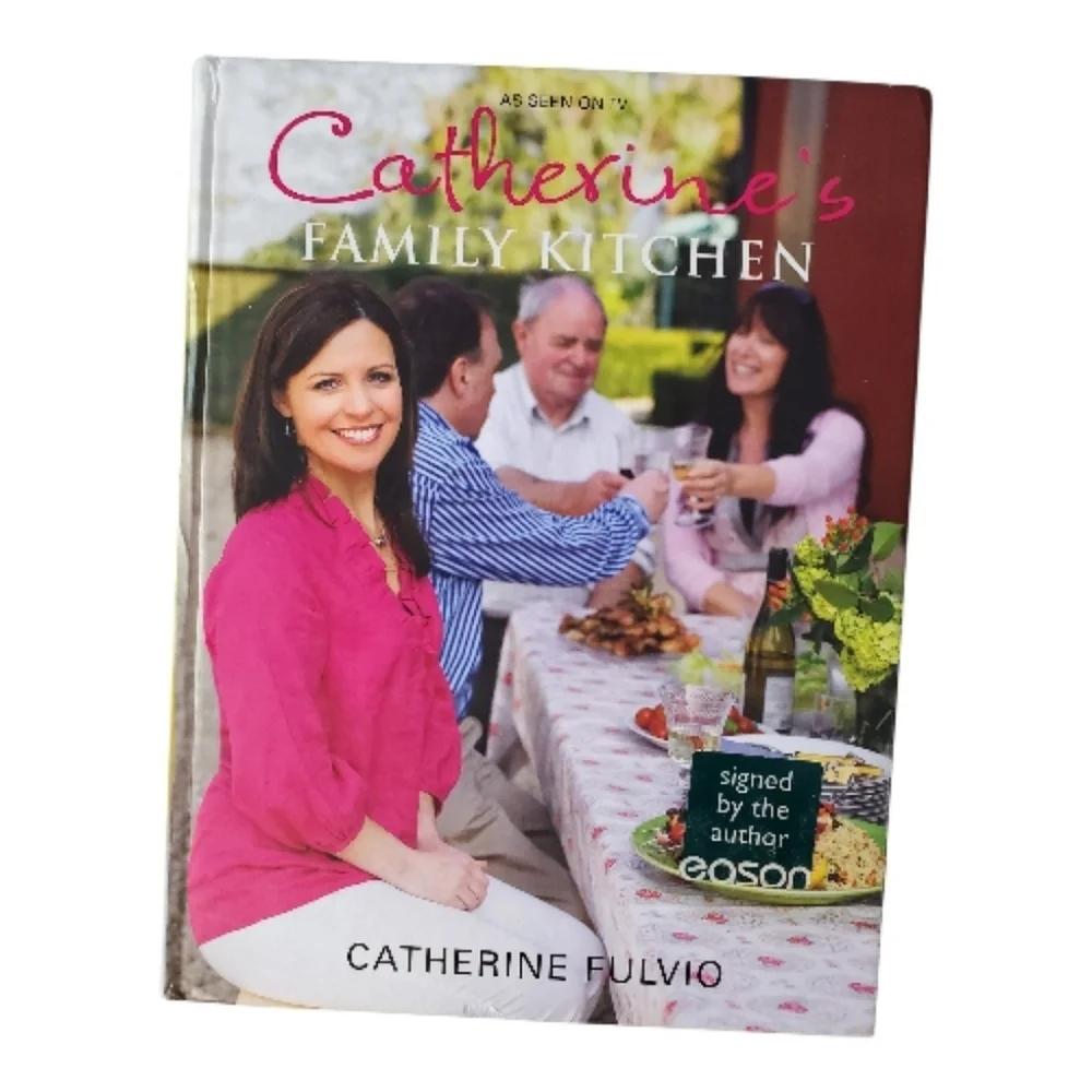 Catherine's Family Kitchen Cookbook Signed By Author